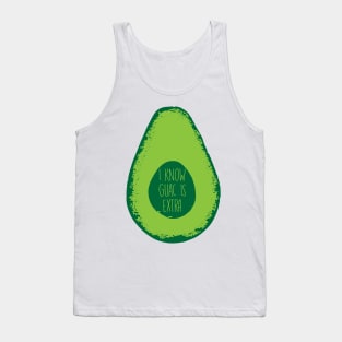 I Know Guac Is Extra - Guacamole Tank Top